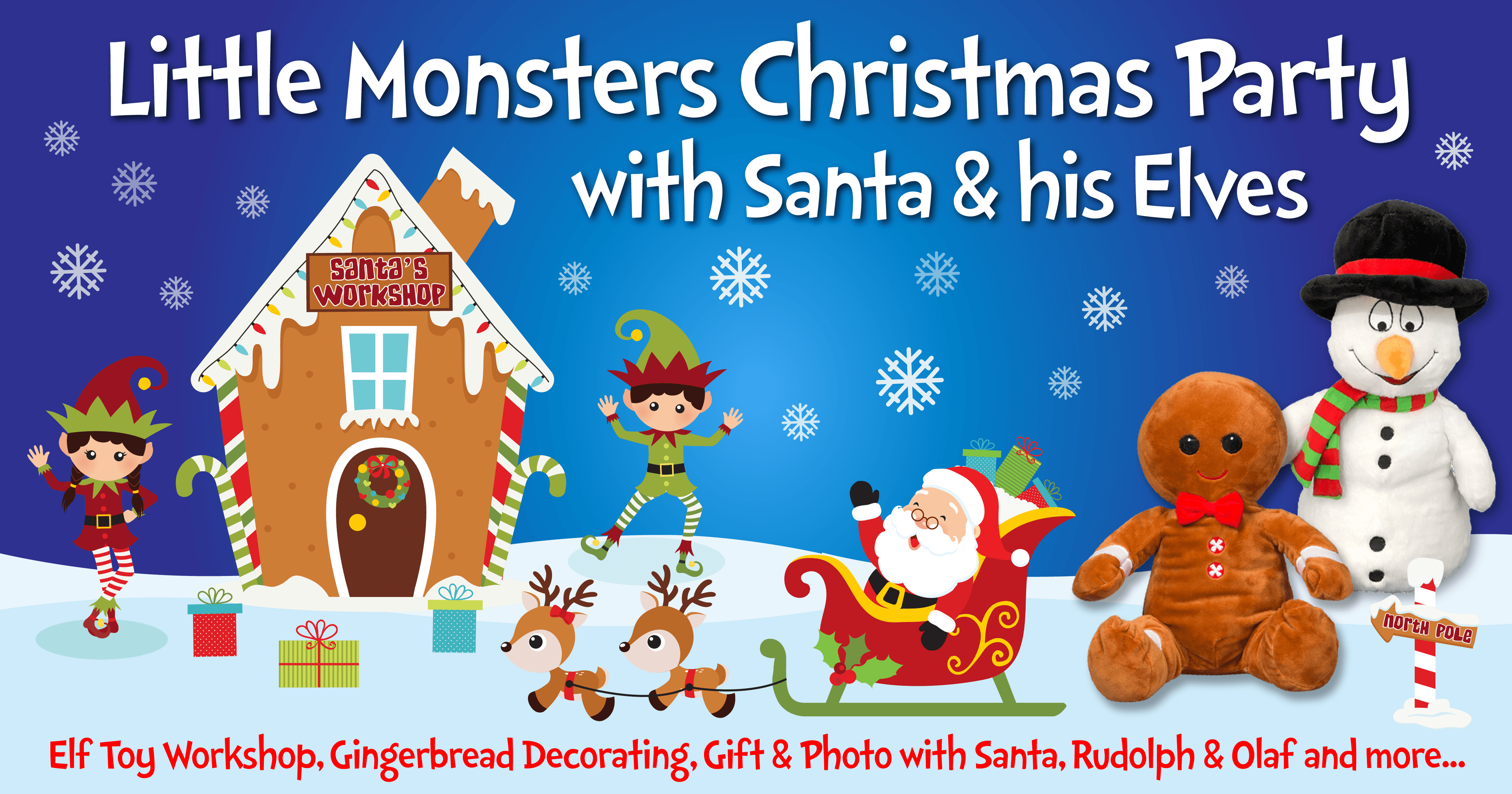 Little Monsters Christmas Party with Santa & his Elves