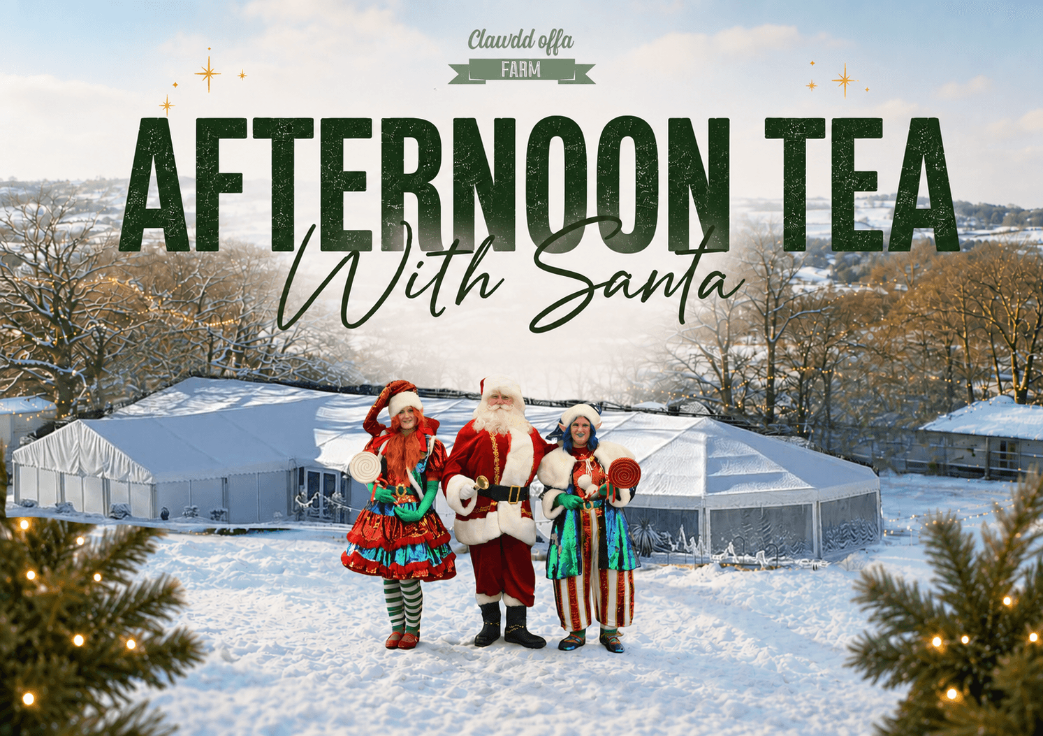 Afternoon Tea with Santa at Clawdd Offa Farm