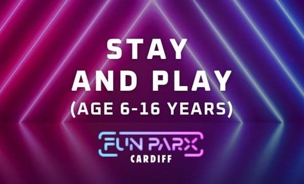 Stay and Play for 6-16s at FunParx Cardiff