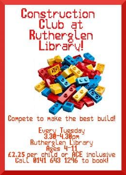 Construction Club| Rutherglen Library | Tuesday