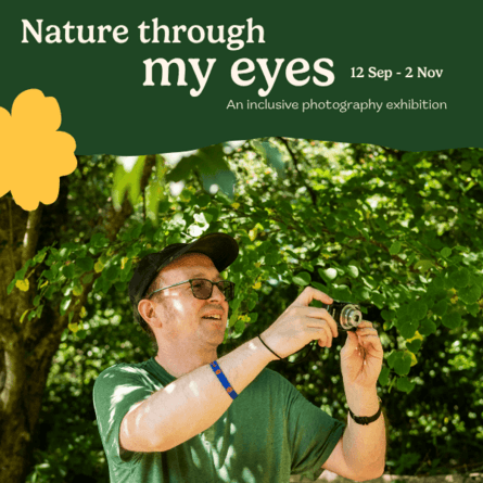 Nature through my eyes: an inclusive photography exhibition