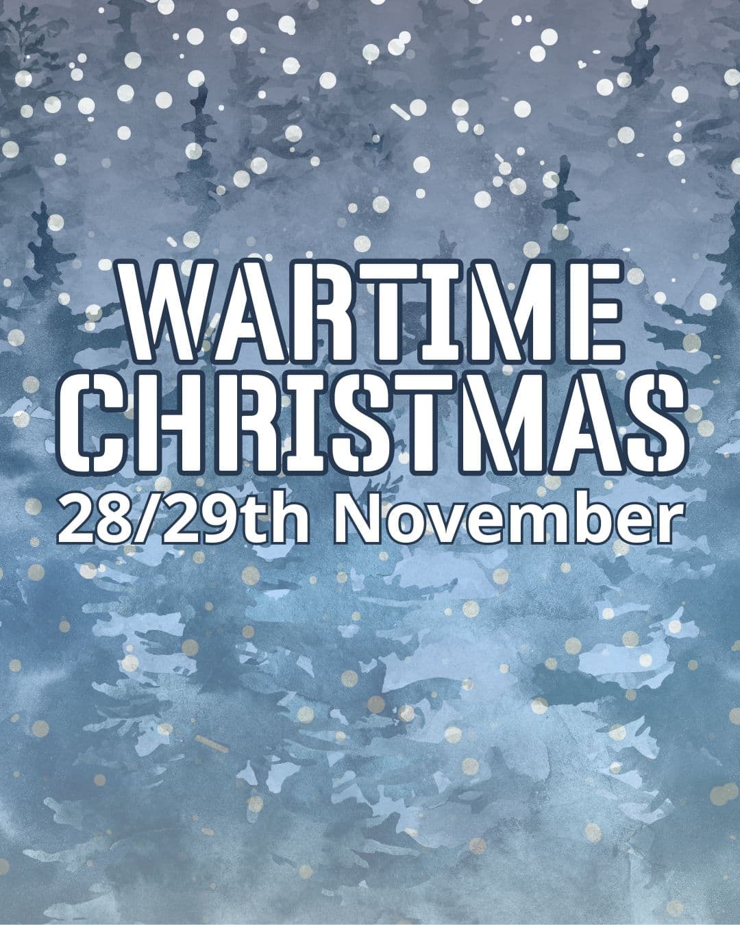 Wartime Christmas 2026