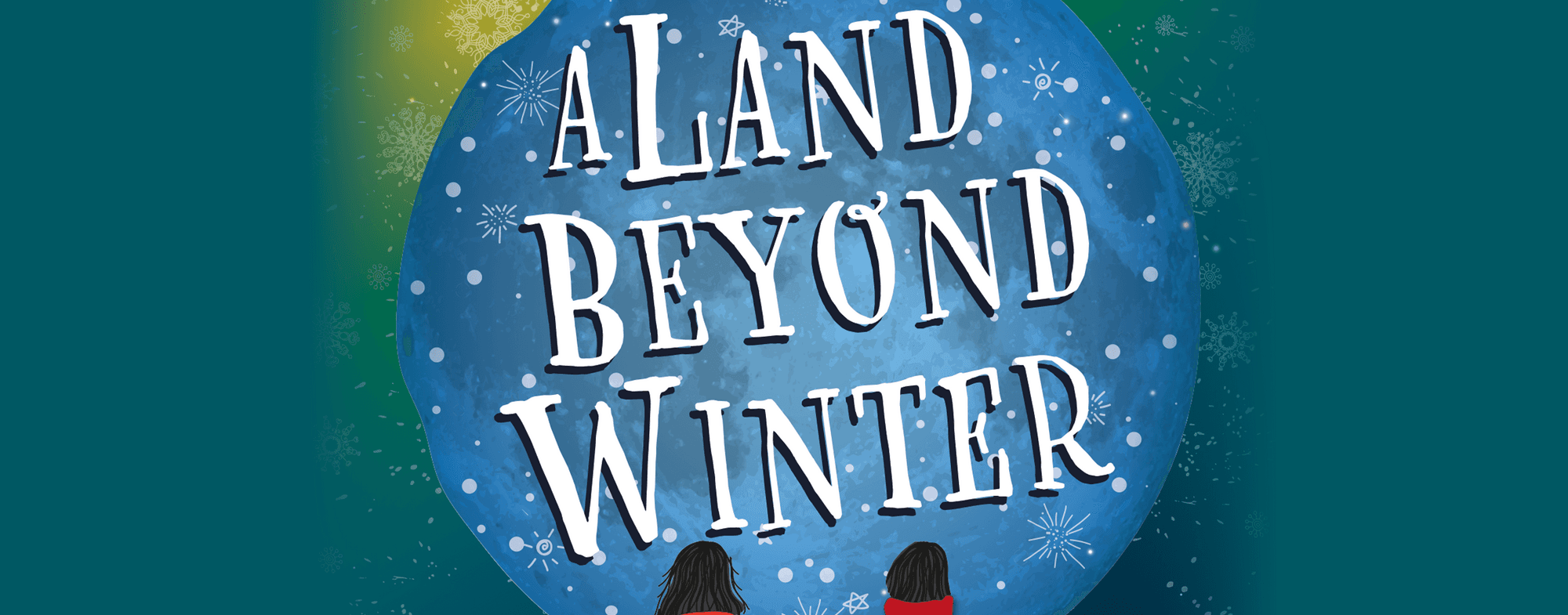 A Land Beyond Winter