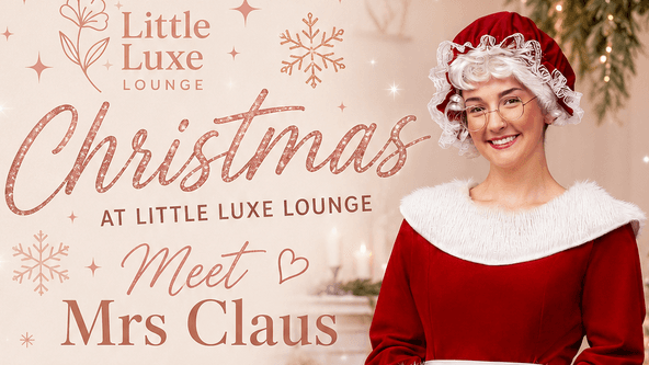 Meet Mrs Claus Christmas Pamper Event