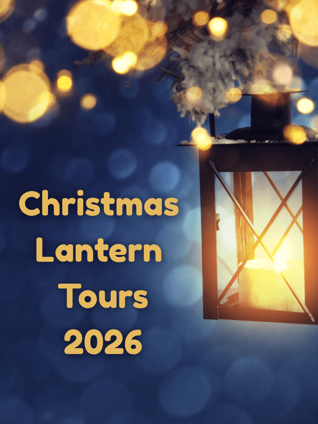 Christmas Lantern Tours