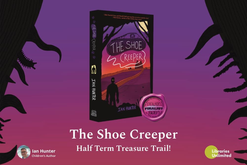 ‘The Shoe Creeper’ Half Term Treasure Trail