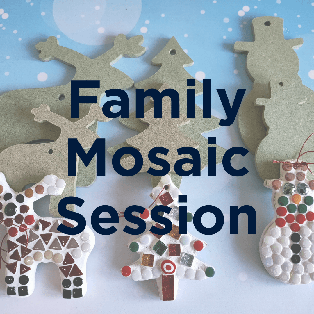 Family Christmas Mosaic Workshop