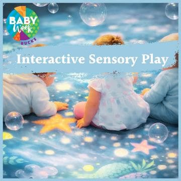 Baby Week: Interactive Sensory Play at Chesham