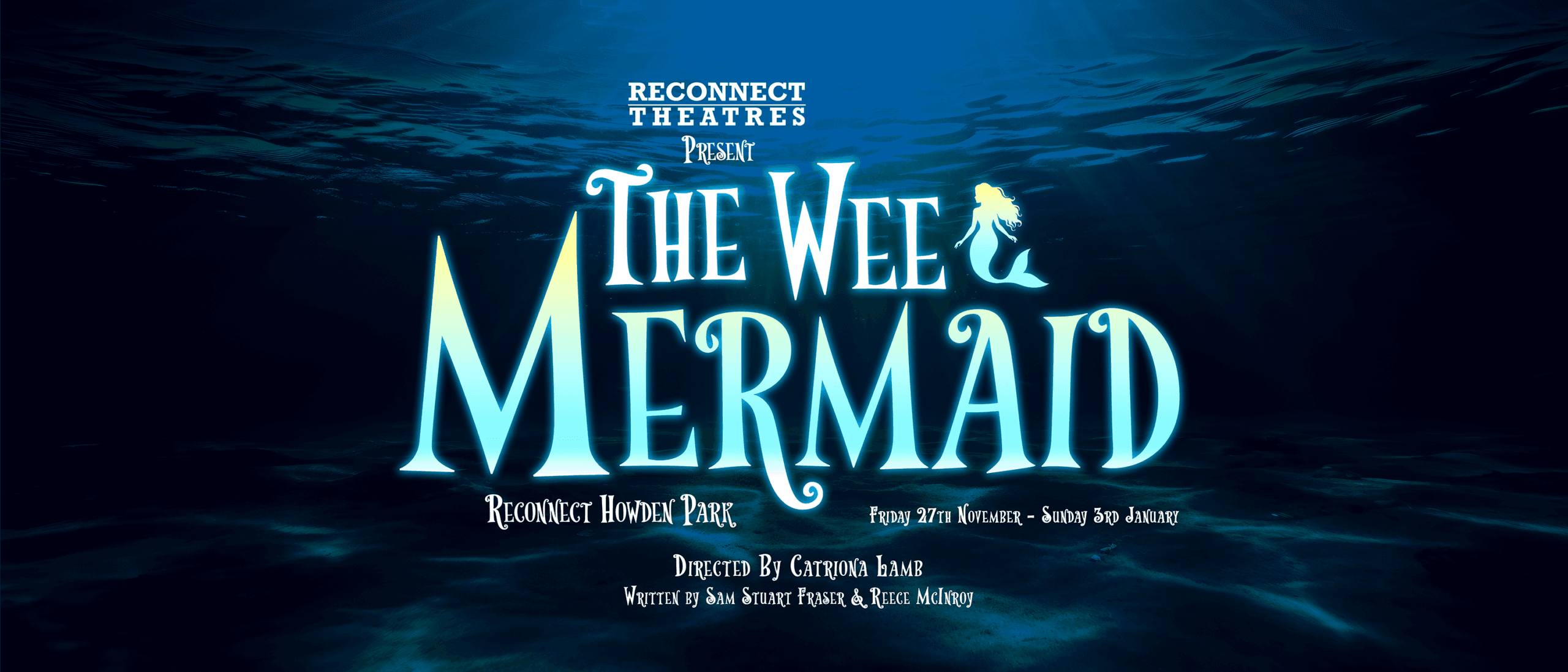 The Wee Mermaid - Pantomime