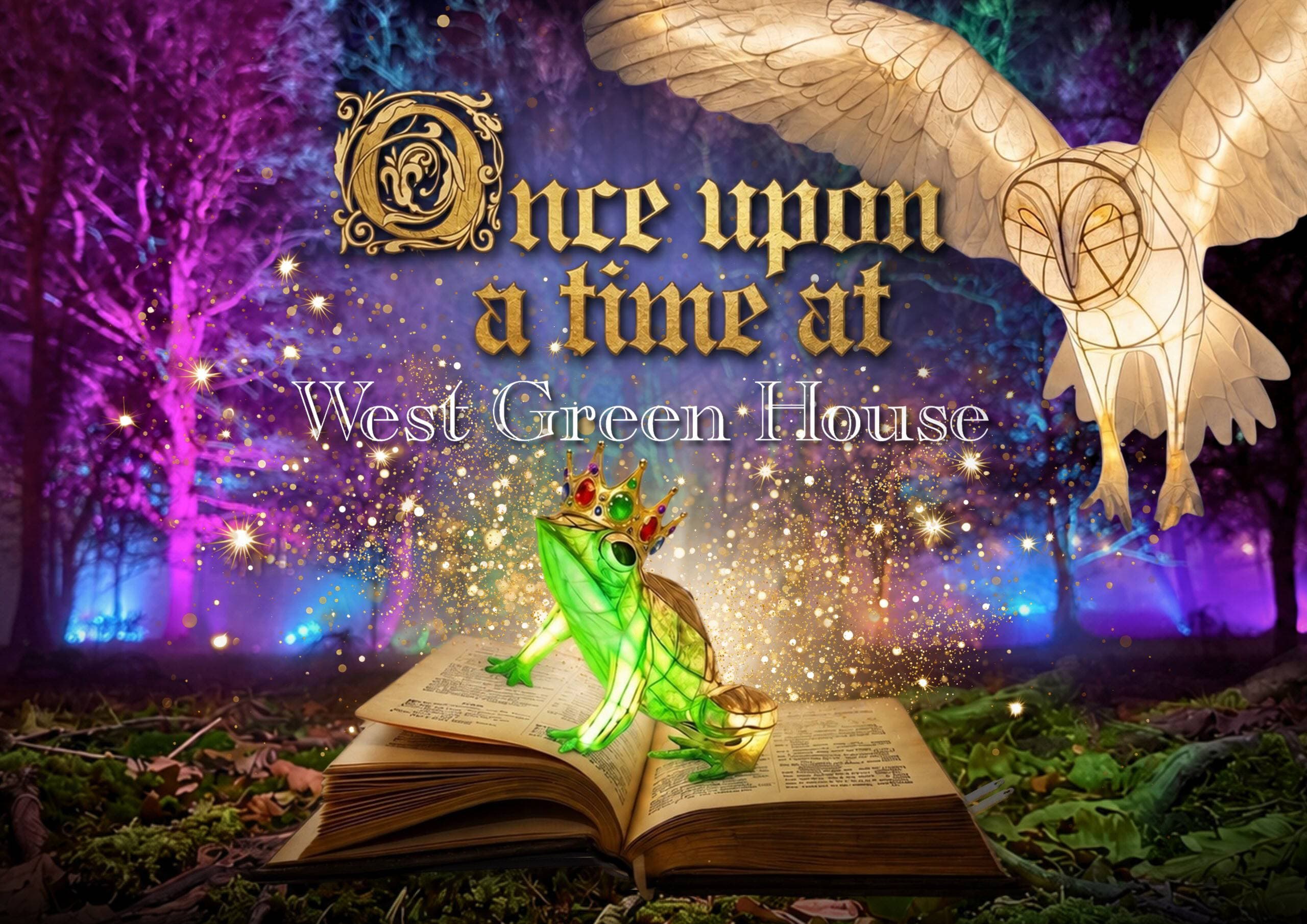 'Once Upon a Time' Illuminated Trail at West Green House and Petting Zoo