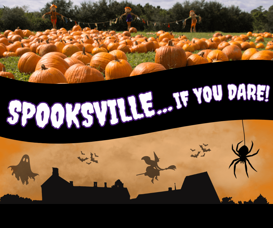 Spooksville... If you dare! (General Admission)