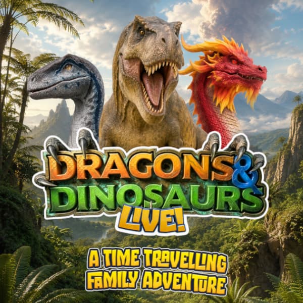 Dragons & Dinosaurs Live