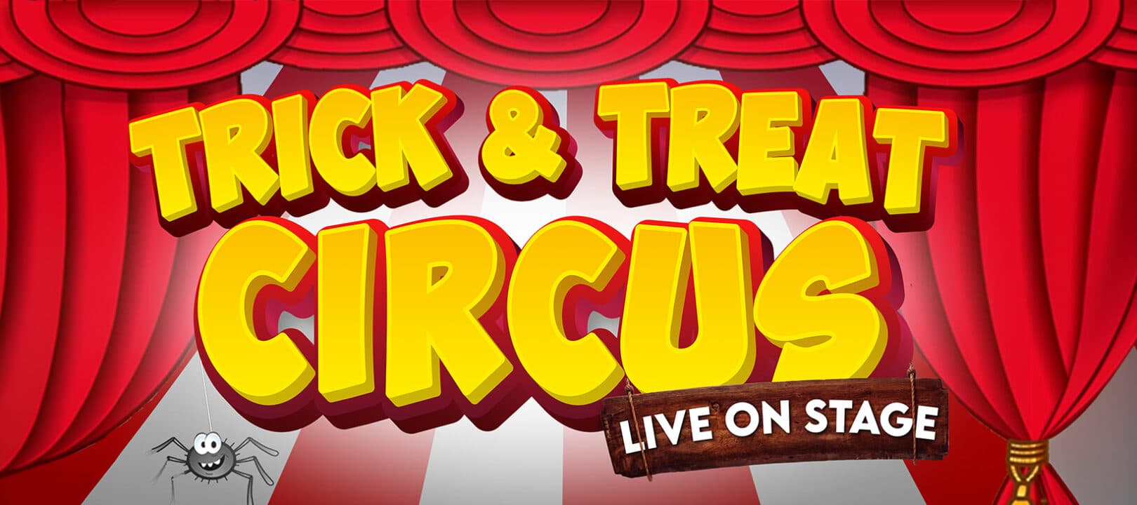 Trick and Treat Circus