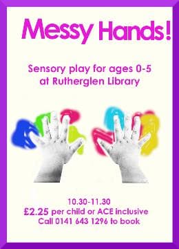Messy Hands | Rutherglen Library | Monday