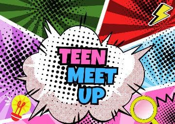 Teen Meet Up