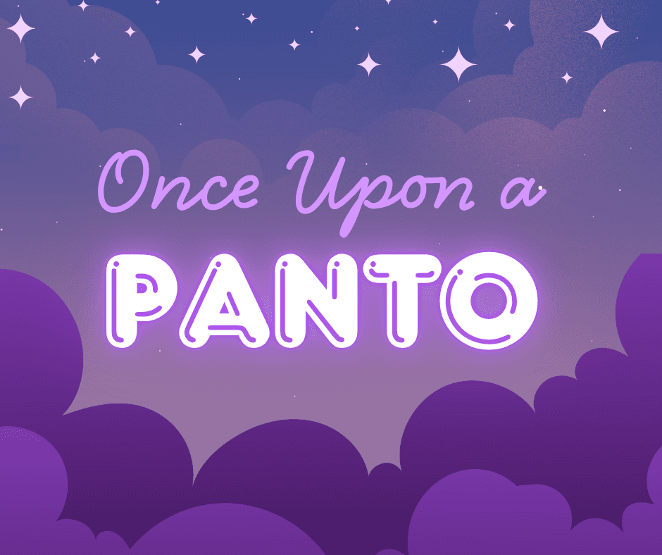 Muckle Toon Panto: Once Upon a Panto