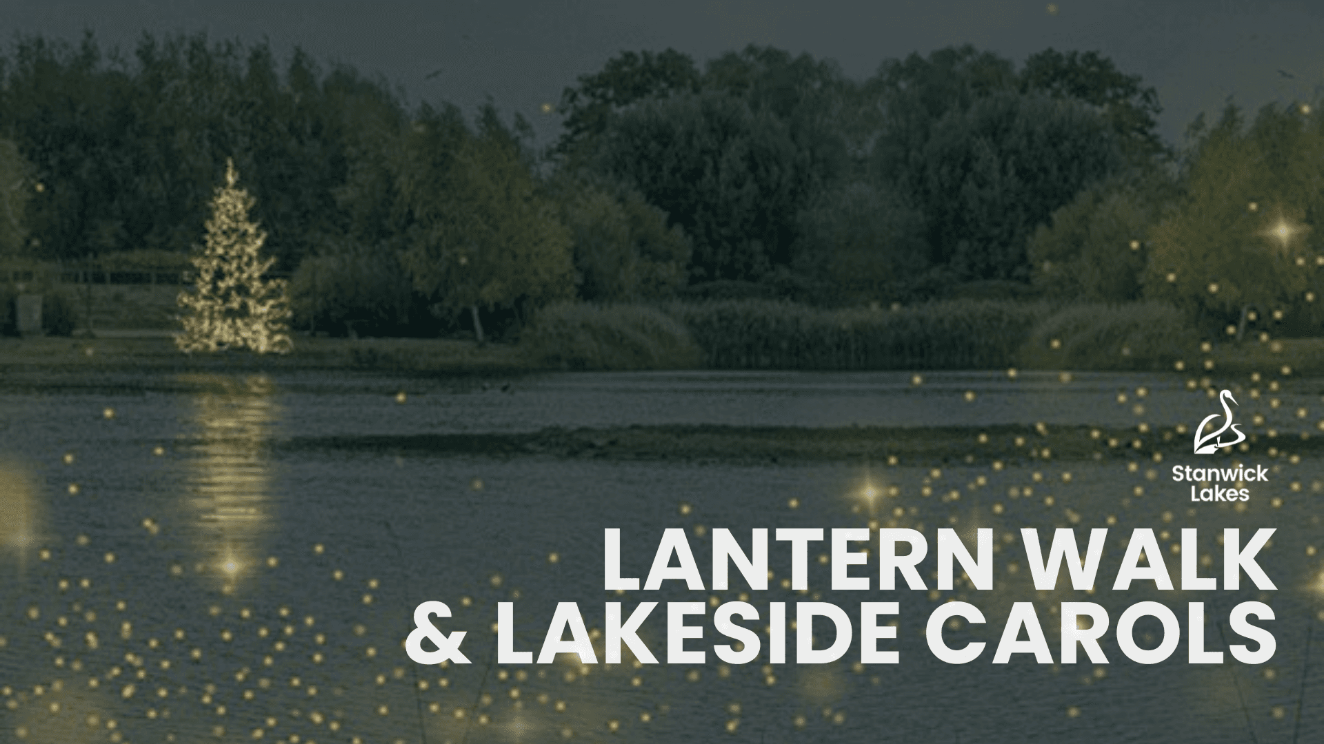 Lantern Walk & Lakeside Carols