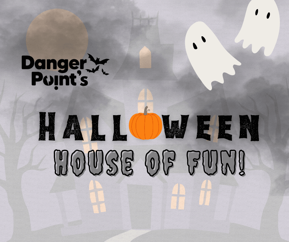DangerPoint's Halloween House of Fun