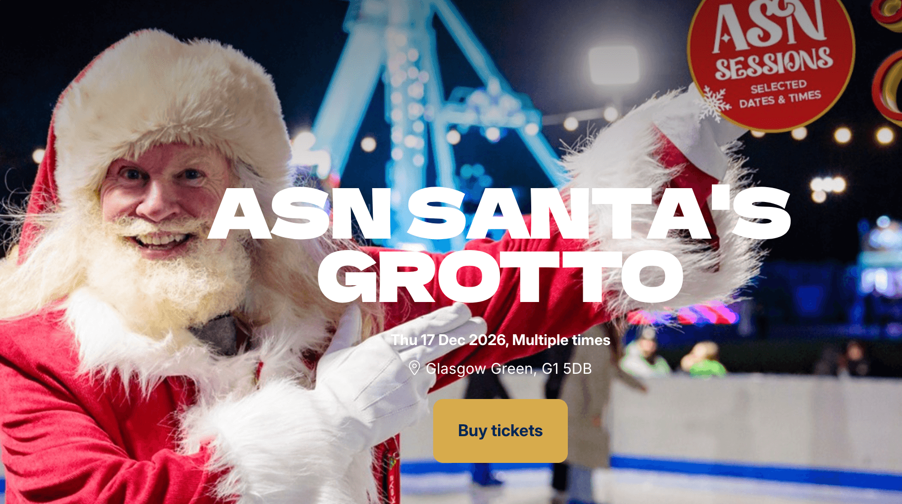 ASN Santa's Grotto at Glasgow's Winter Wonderland on the Green